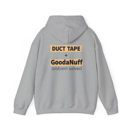 Duct Tape + GoodaNuff- Problem Solved Unisex Hoodie