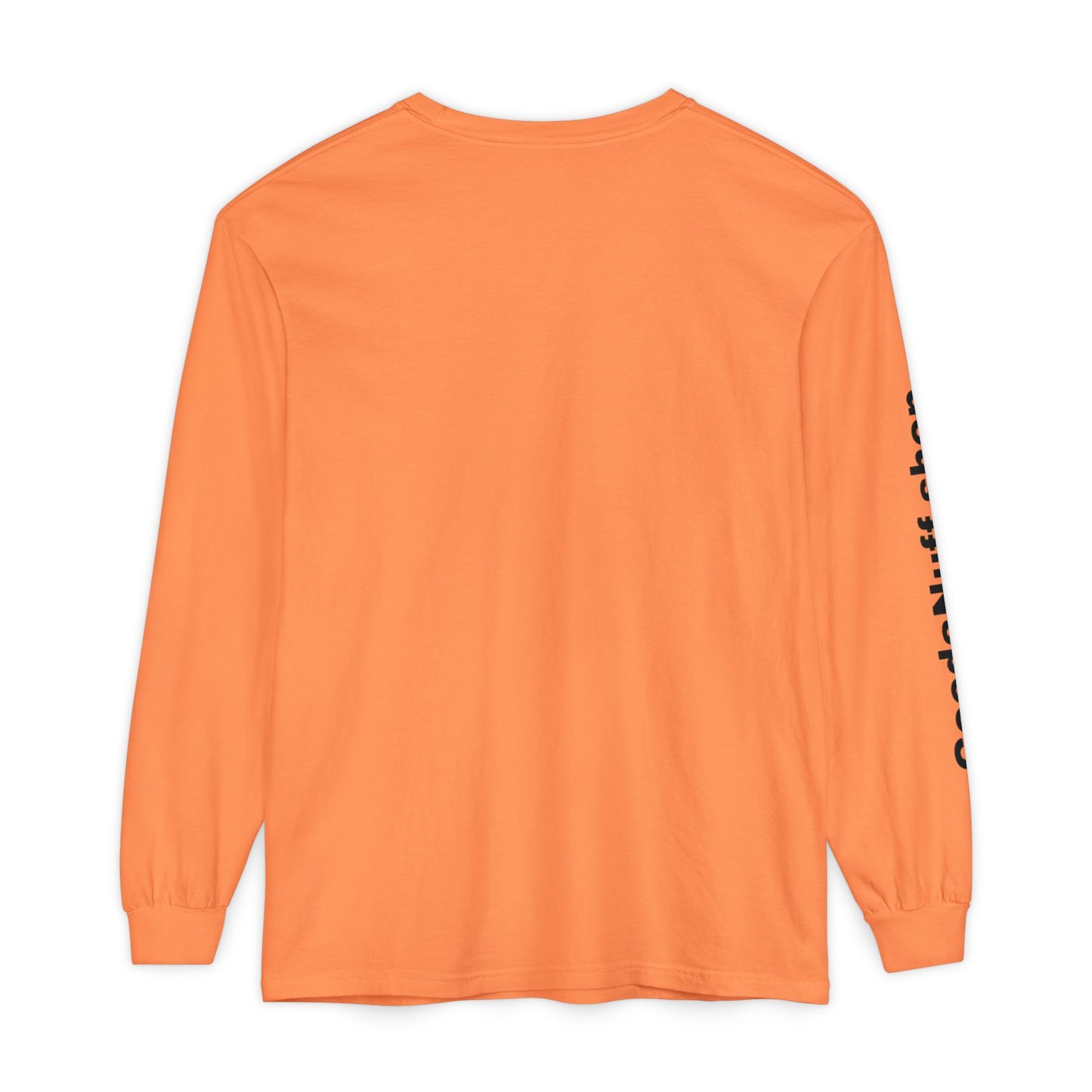 Wrestling Your Best is...GoodaNuff Unisex Long Sleeve Tee