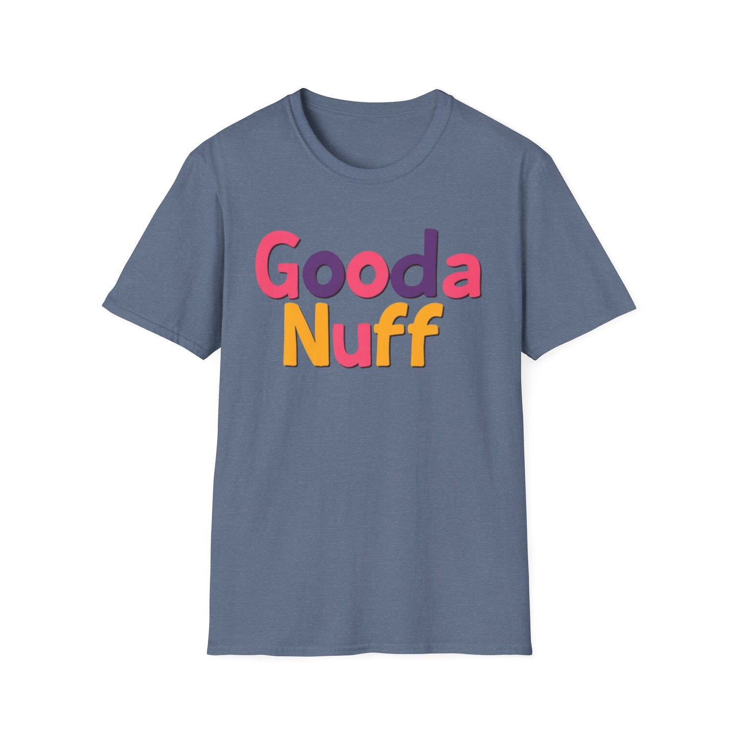 GoodaNuff Unisex Softstyle T-Shirt