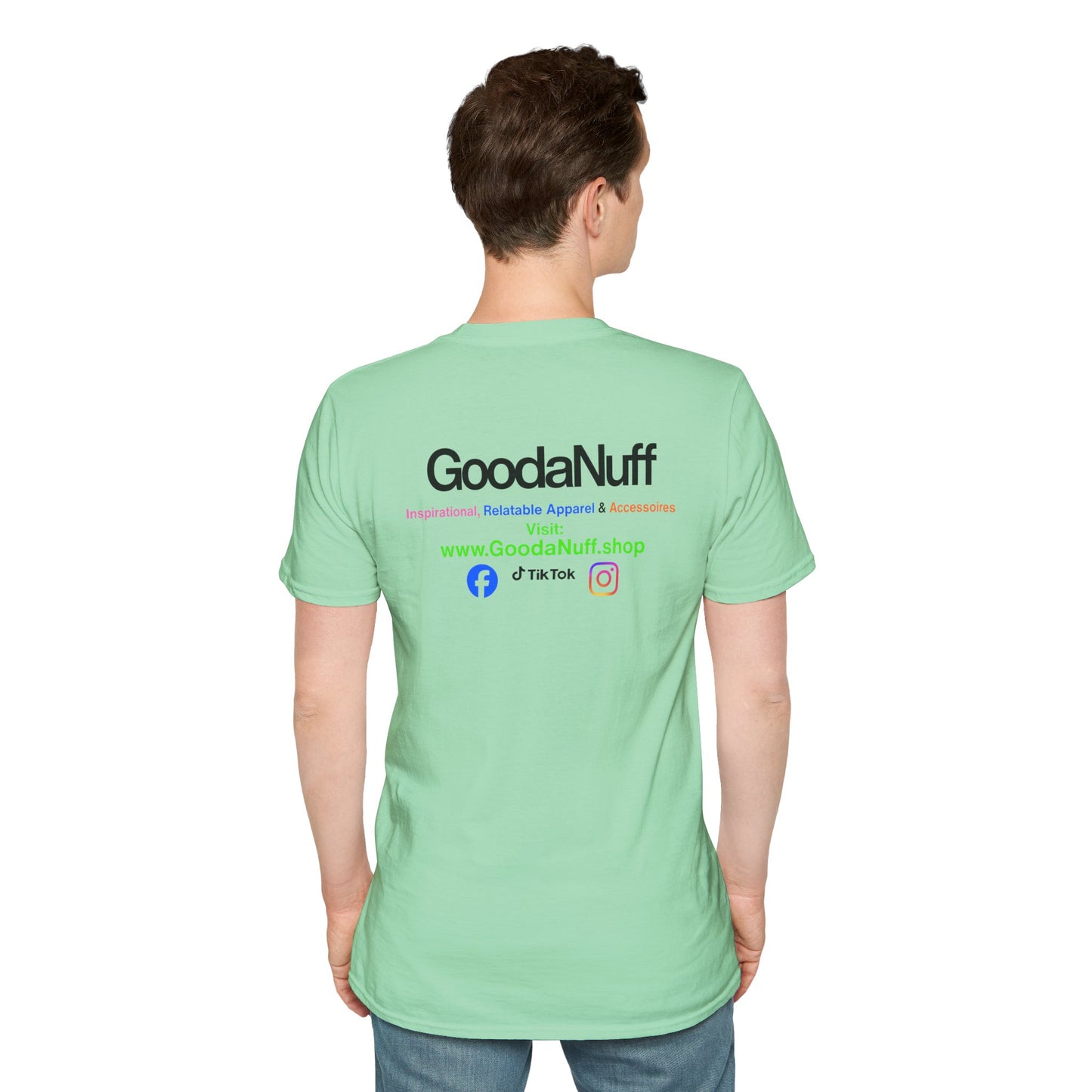 GoodaNuff Unisex Softstyle T-Shirt